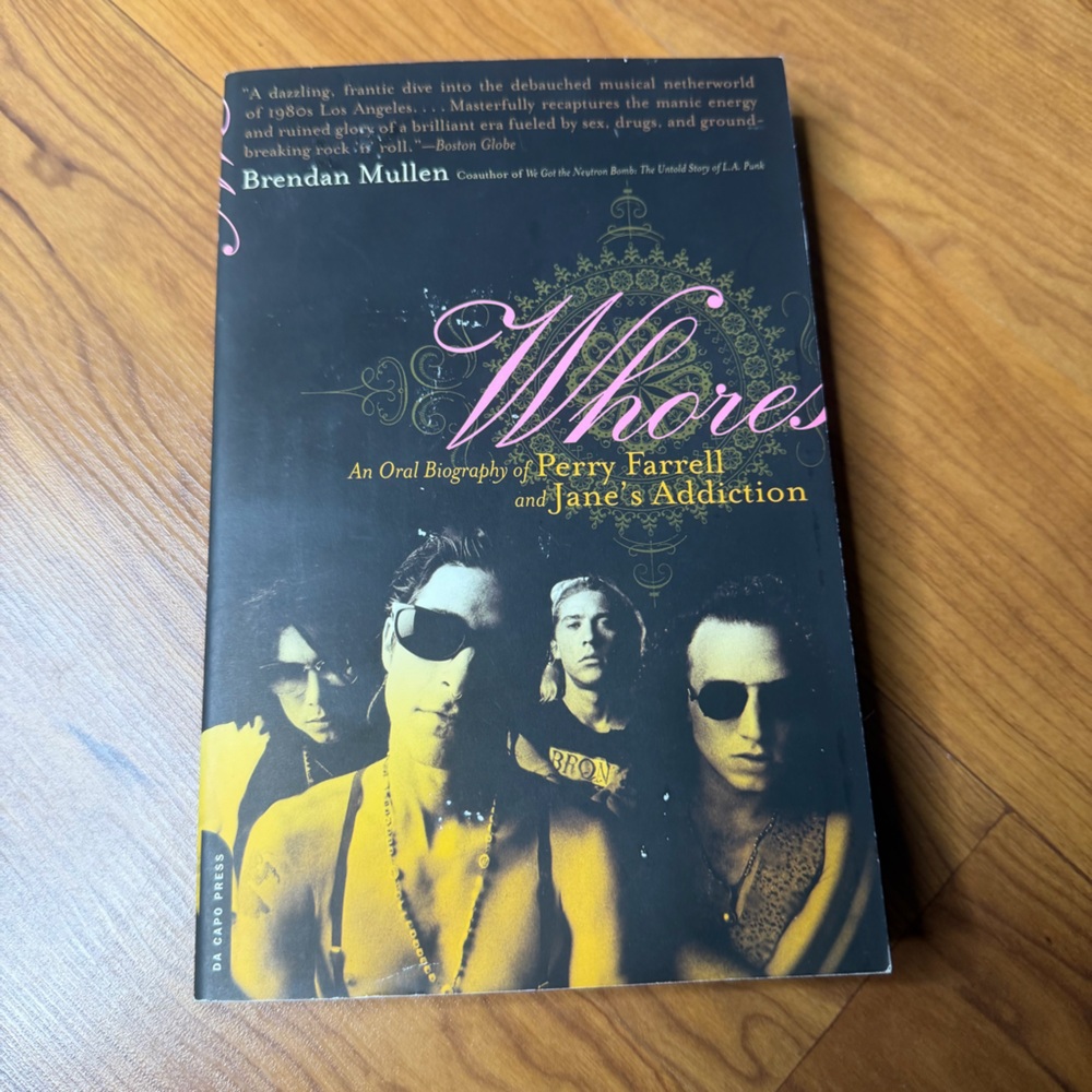 Perry Farrell Jane's Addiction 90s Band Biography Whores Book by Brendan Mullen